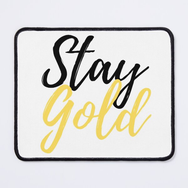 Item preview, Stay Gold Inspirational Cursive Text Design designed and sold by SarahJisri.
