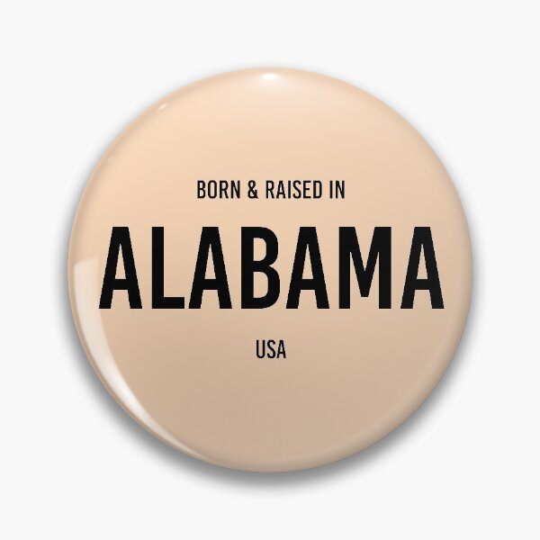 Item preview, Born & Raised in Alabama designed and sold by qdesigns-az.