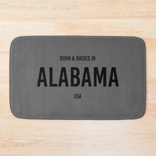Item preview, Born & Raised in Alabama designed and sold by qdesigns-az.