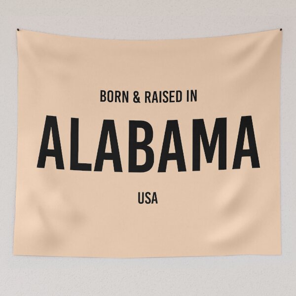 Item preview, Born & Raised in Alabama designed and sold by qdesigns-az.
