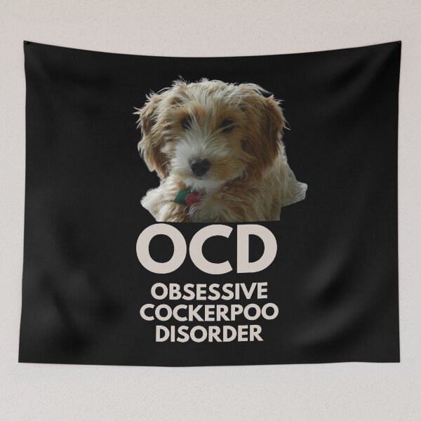 Item preview, OCD. Obsessive Cockerpoo Disorder. Obsessed! designed and sold by JellyBeenzz.