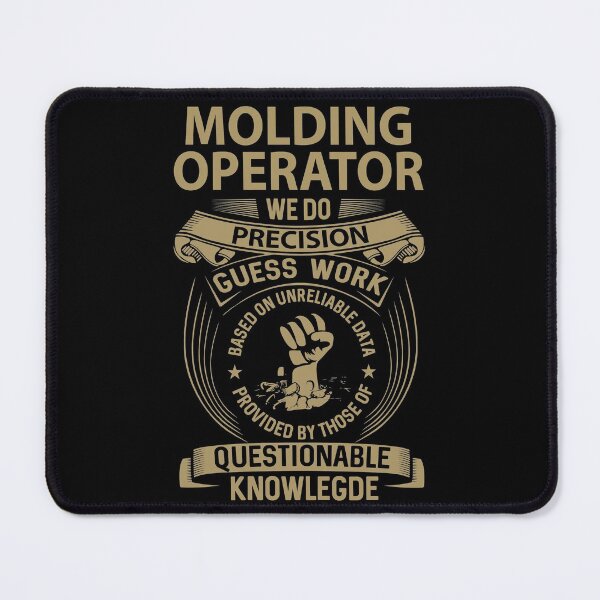 Item preview, Molding Operator T Shirt - We Do Precision Job Gift Item Tee designed and sold by paneczkopat.