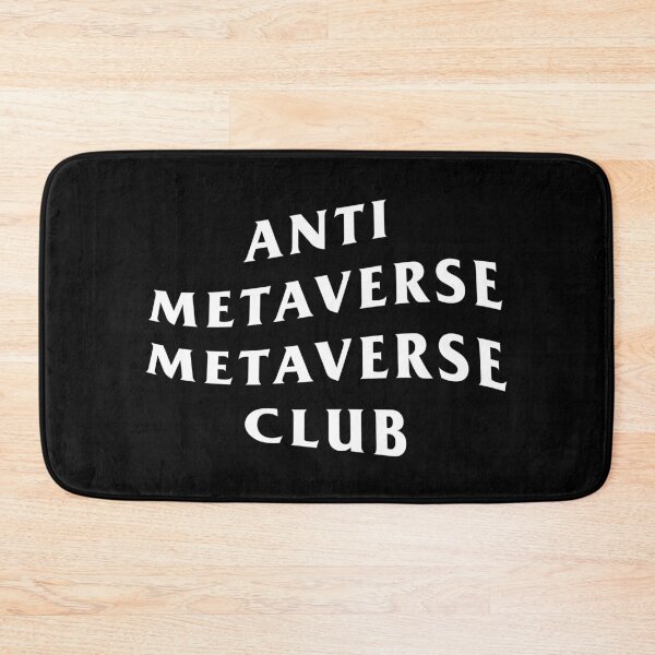 Item preview, Anti Metaverse Metaverse Club designed and sold by DgtlTrap.