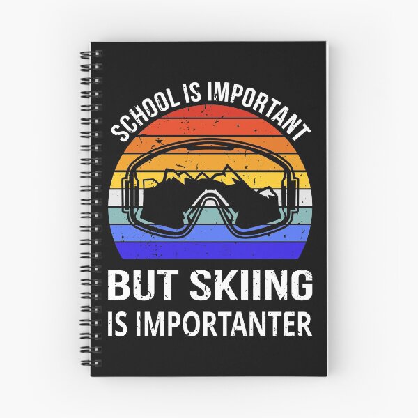 Item preview, School Is Important But Skiing Is Importanter III designed and sold by Lemon Pepper.