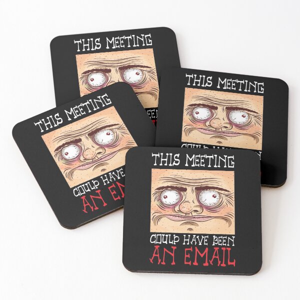 Item preview, This Meeting Could Have Been An Email - Funny Face designed and sold by WIZECROW.