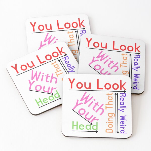 Item preview, You Look Really Weird Doing That With Your Head Funny T-shirt men gift women gift designed and sold by InnovantDesigns.