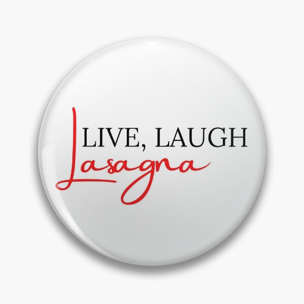 Item preview, Live Laugh Lasagna designed and sold by Oreo2020 Creations.