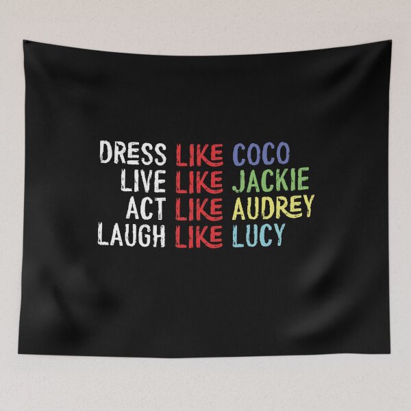 Item preview, dress like coco live like Jackie designed and sold by OzyManDiaS90.