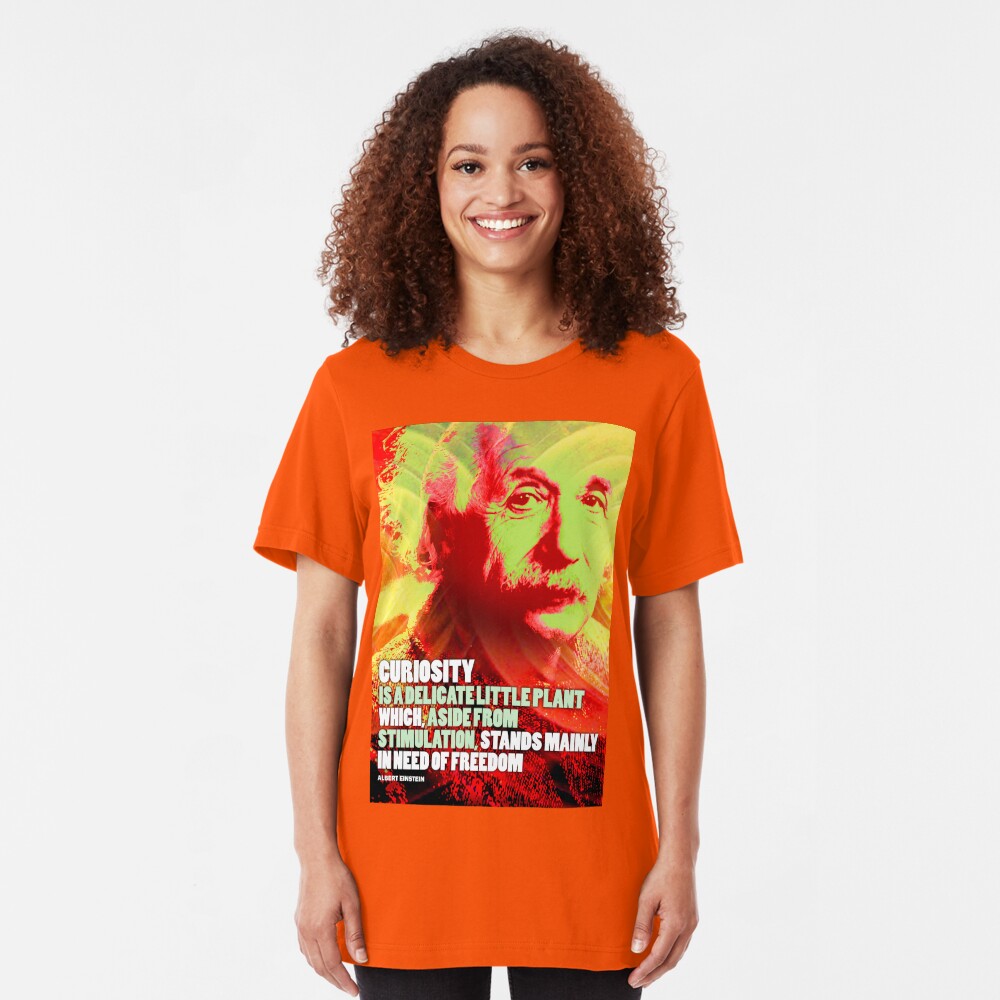 Albert Einstein Inspirational Quote Slim Fit T-Shirt