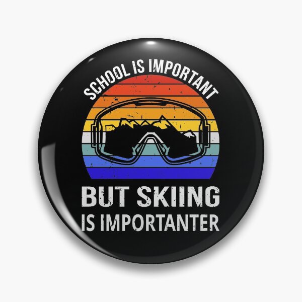 Item preview, School Is Important But Skiing Is Importanter III designed and sold by Lemon Pepper.