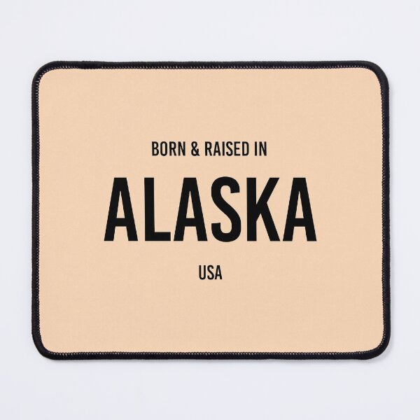 Item preview, Born & Raised in Alaska designed and sold by qdesigns-az.