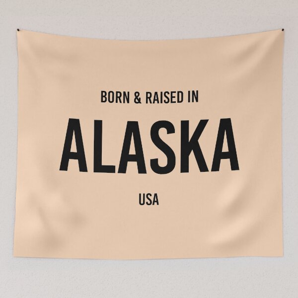 Item preview, Born & Raised in Alaska designed and sold by qdesigns-az.