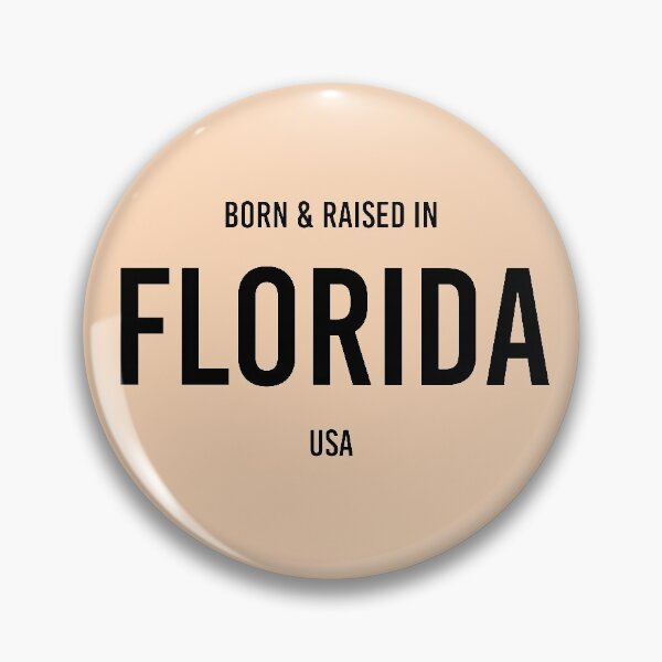 Item preview, Born & Raised in Florida designed and sold by qdesigns-az.