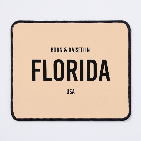 Item preview, Born & Raised in Florida designed and sold by qdesigns-az.