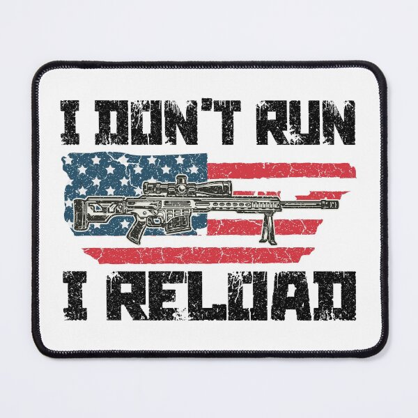 Item preview, I Don't Run I Reload Funny Gun Rights Pro Guns Owner Joke Flag Usa Gamers Gun Lovers designed and sold by Wadia Hamda.