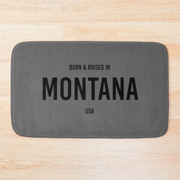 Artikelvorschau, Geboren und aufgewachsen in Montana entworfen und verkauft von qdesigns-az.
