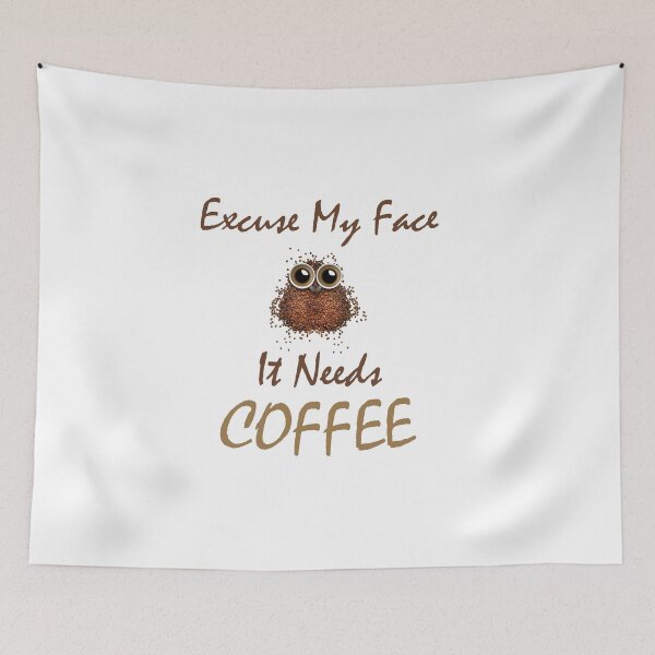 Item preview, Excuse my face it needs caffee classic T shirt , coffee lovers t shirt ,  designed and sold by LilaDiams.