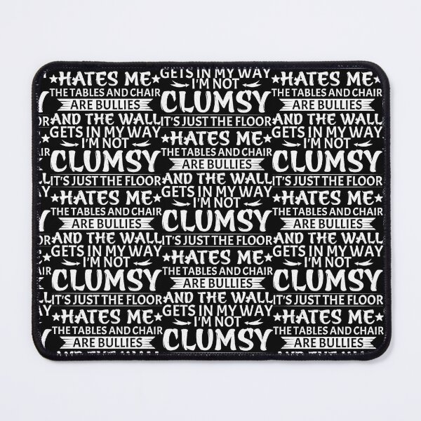 Item preview, I'm Not Clumsy designed and sold by Theparticular.
