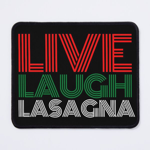Item preview, Live Laugh Lasagna designed and sold by SunfullyYours.