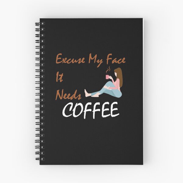 Item preview, Excuse my face it needs caffee classic T shirt , coffee lovers t shirt ,  designed and sold by LilaDiams.