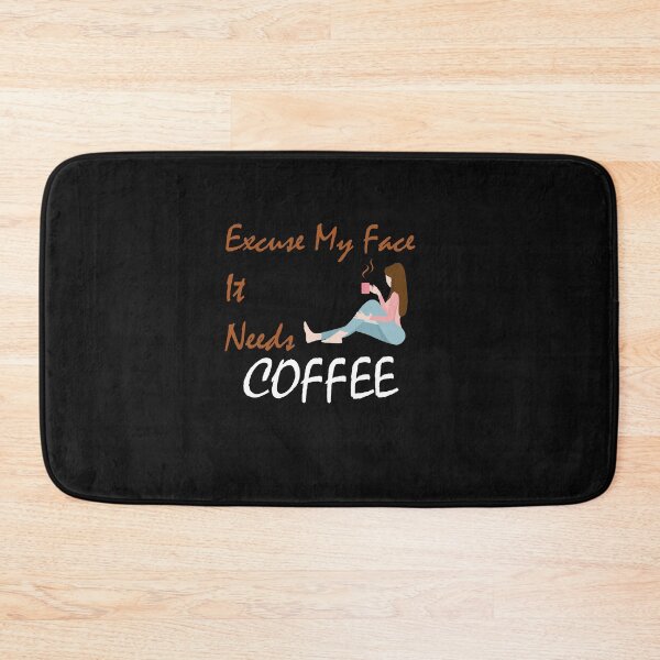 Item preview, Excuse my face it needs caffee classic T shirt , coffee lovers t shirt ,  designed and sold by LilaDiams.