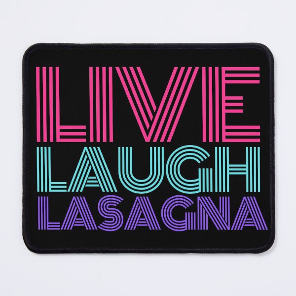 Item preview, Live Laugh Lasagna designed and sold by SunfullyYours.
