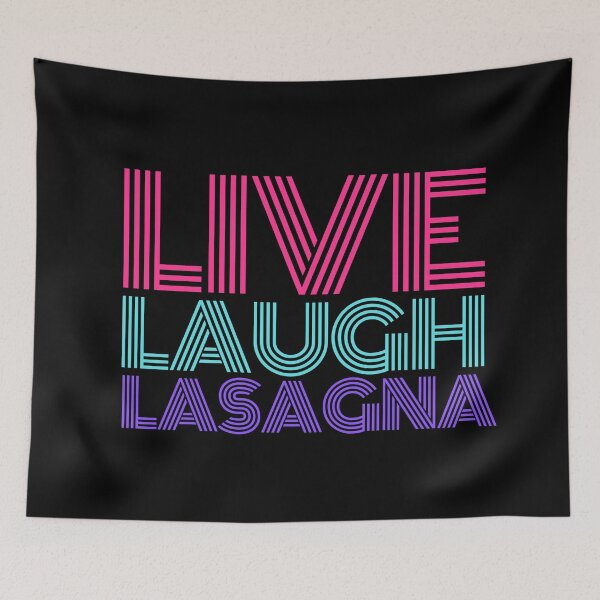 Item preview, Live Laugh Lasagna designed and sold by SunfullyYours.