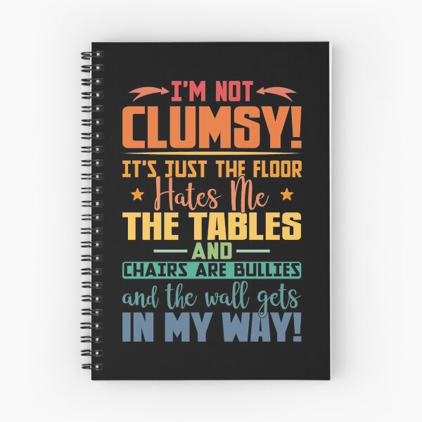 Item preview, I'm Not Clumsy designed and sold by Theparticular.