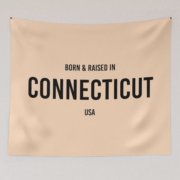 Item preview, Born & Raised in Connecticut designed and sold by qdesigns-az.