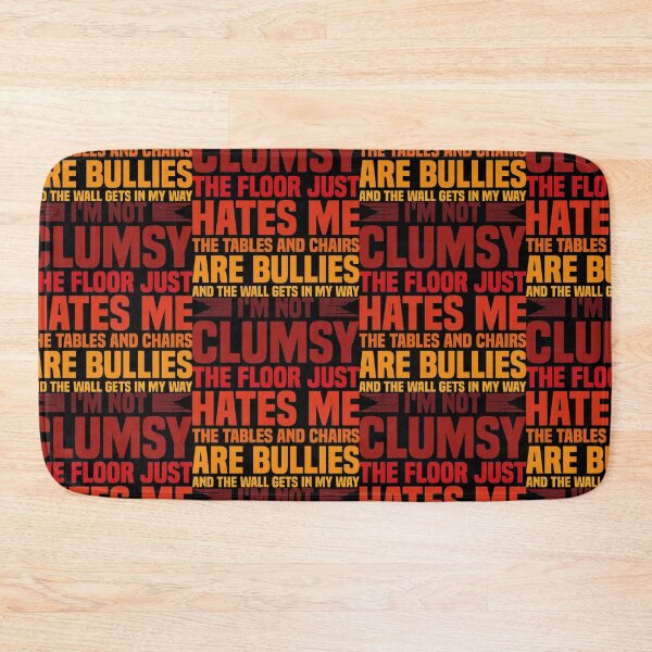 Item preview, I'm Not Clumsy designed and sold by Theparticular.