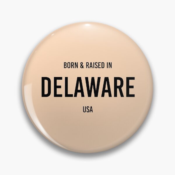 Item preview, Born & Raised in Delaware designed and sold by qdesigns-az.