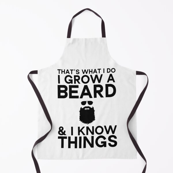 Item preview, That's what I do I grow a beard and I know things designed and sold by Beinfashion.