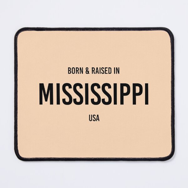 Artikelvorschau, Geboren und aufgewachsen in Mississippi entworfen und verkauft von qdesigns-az.