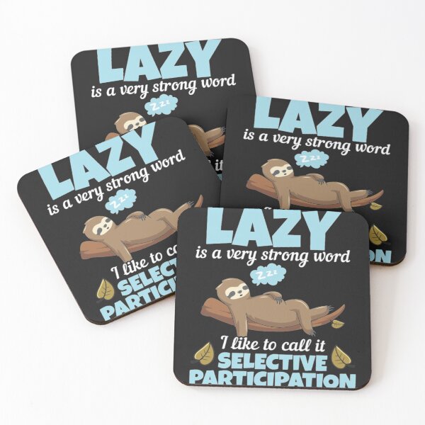 Item preview, Funny Sloth Laziness designed and sold by StarcyWol.