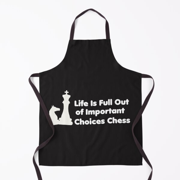 Item preview, life is full important choices chess & cute family gift designed and sold by store7azzouzi.