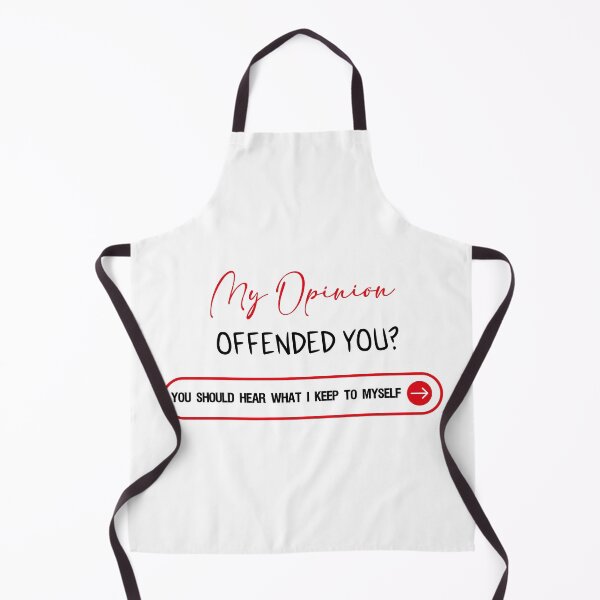 Item preview, My Opinion Offended You You Should Hear What I Keep To Myself - Adult Humor Sarcasm  Funny Gift designed and sold by Yellowpixel.