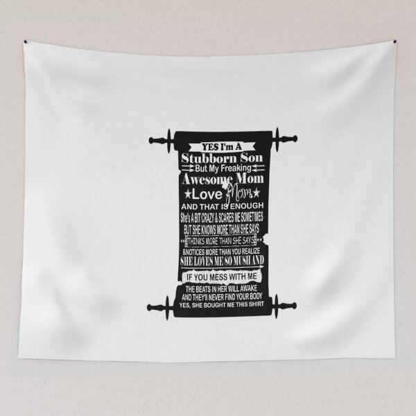 Item preview,  I'm A Stubborn Son But My Freaking Awesome Mom Love Me designed and sold by boyastore.