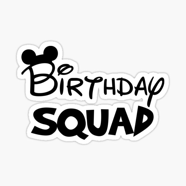 Item preview, Birthday Squad designed and sold by XcellentPlus.