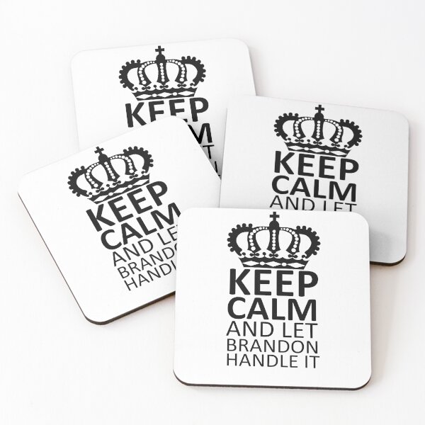 Item preview, Keep Calm And Let Brandon Handle It - Black designed and sold by sama-stylish.