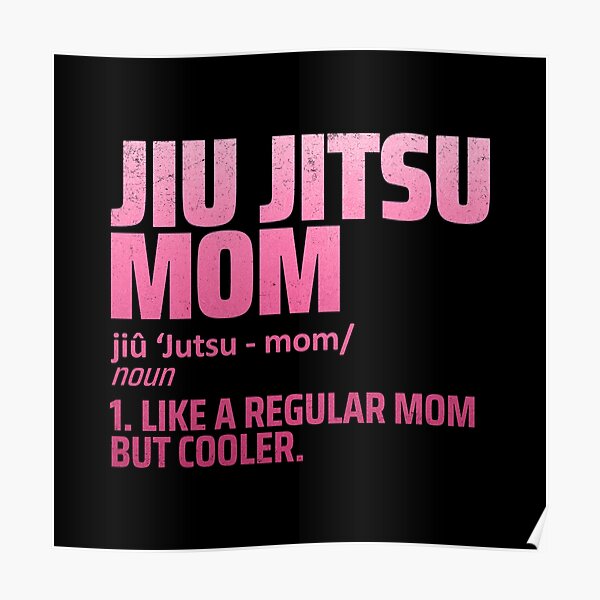 funny jiu jitsu quote - jiu jitsu mom funny jiu jitsu quote - jiu jitsu mom