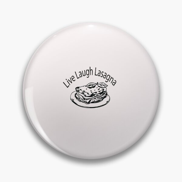 Item preview, Live Laugh Lasagna  designed and sold by saidaone.