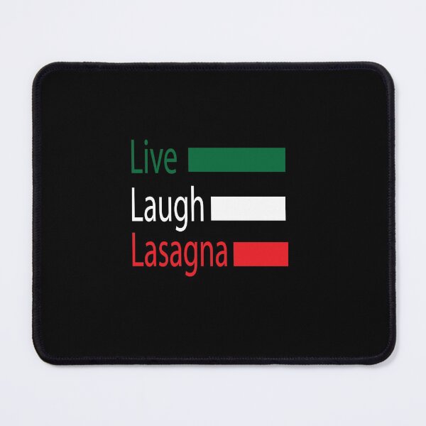 Item preview, Live Laugh Lasagna designed and sold by saidaone.
