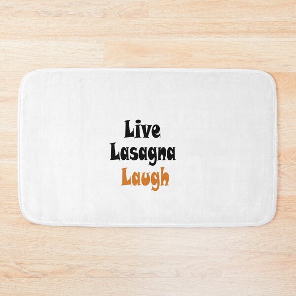 Item preview,  Live Laugh Lasagna  designed and sold by saidaone.