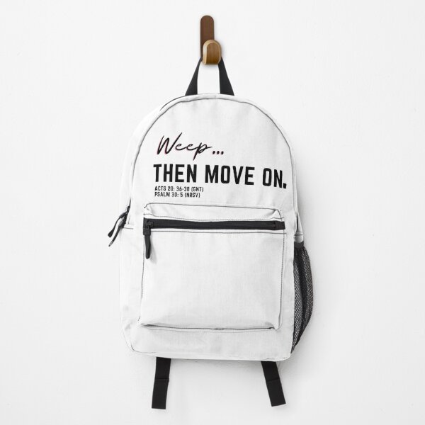Item preview, Weep... Then Move On. designed and sold by TheFieldClt.