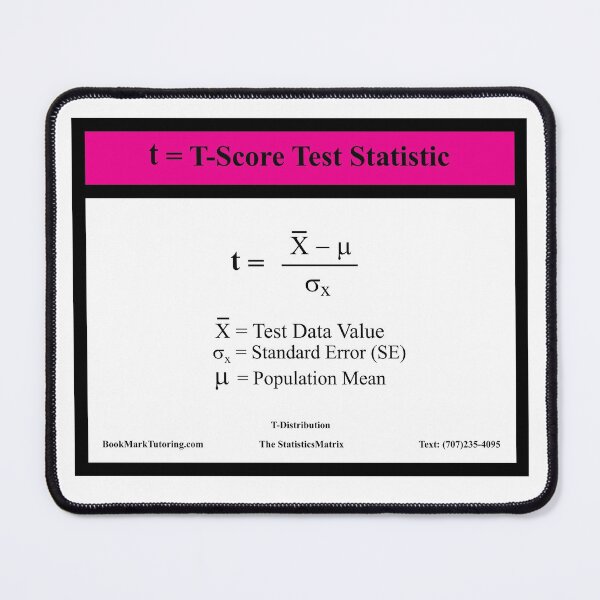 Item preview, T-Score Test Statistics Equation:  The StatisticsMatrix at Redbubble designed and sold by Mark Stansberry.