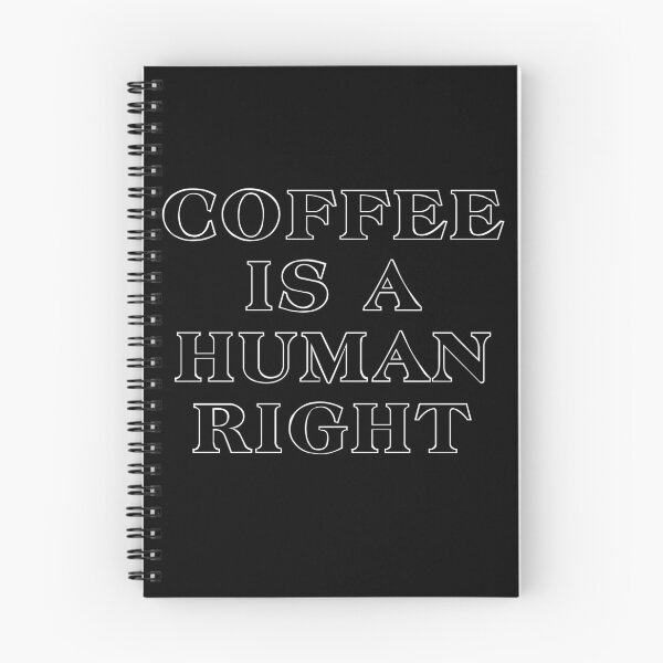 Item preview, Coffee is a human right! designed and sold by ModaVision.