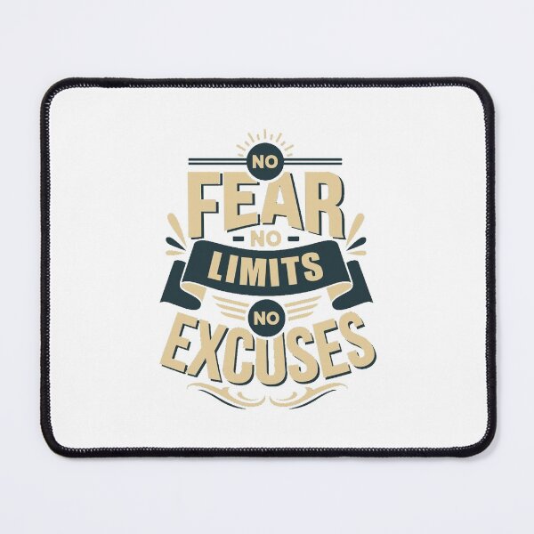 Item preview, No Fear No Limits No Excuses designed and sold by KMLdesign.