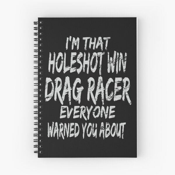 Item preview, Im That Holeshot Win Drag Racer Everyone Warned You About Funny Racing Drag Racing designed and sold by CarantinedChaos.