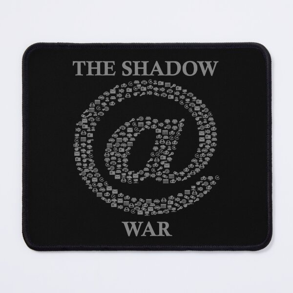Item preview, The Shadow War designed and sold by Uvogin2099.
