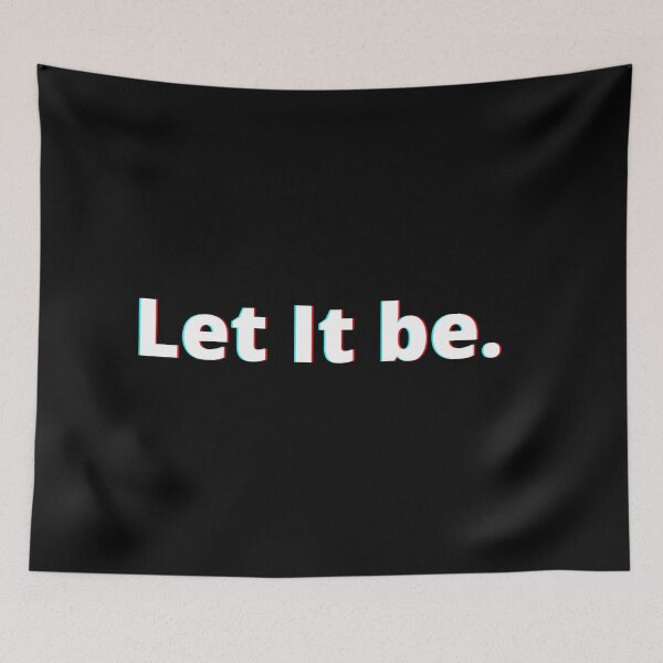Item preview, Let It Be. designed and sold by PostiveText.